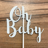 Cake Topper - Oh Baby - Silver