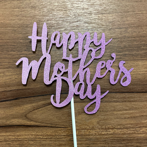 Cake Topper - Mother's Day - Pink